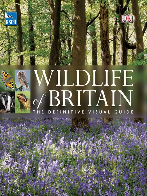 Title details for RSPB Wildlife of Britain by RSPB - Available